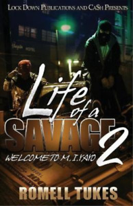 Romell Tukes Life of a Savage 2 (livre de poche) Life of a Savage (importation britannique)