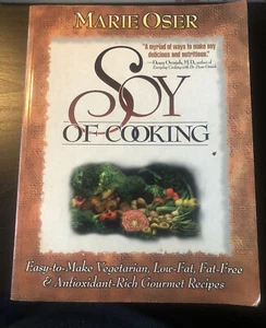 Soy of Cooking Vegetarian Cookbook by Marie Oser, Soft Cover, Good Condition  - Imagen 1 de 2