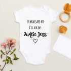 If Mum Says No Baby Grow Custom Auntie Baby Grow Personalised Auntie Uncle Baby