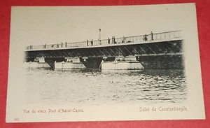 CPA - Turquie - Vue du vieux Pont d'Aazat-Capou - Salut de Constantinople - Imagen 1 de 2