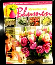 ?  Kreativ mit Blumen Frühling Ostern Ideen Tipps Garten Floristik Farben TOPP