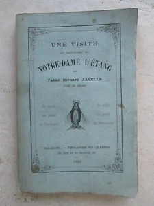 Une visite au sanctuaire de NOTRE-DAME D'ETANG (Velars-sur-Ouche), 1876. Envoi. - Picture 1 of 17