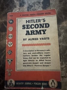 VINTAGE PENGUIN PAPERBACK: HITLER'S SECOND ARMY, alfred vagts, 1943  - Imagen 1 de 7