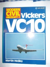 Vickers VC10 (Modern Civil Aircraft: 1) VC-10 by Martin Hedley