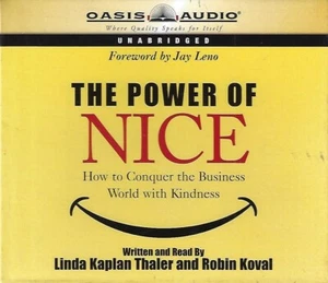 The Power of Nice by Linda Kaplan Thaler and Robin Koval (CD, Unabridged) New - Picture 1 of 2