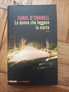 LA DONNA CHE LEGGEVA LA MORTE-CAROL O'CONNELL-1°ed.PIEMME 2010 - Imagen 1 de 1