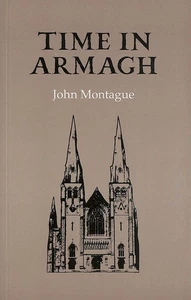 Time in Armagh by Montague, John - Bild 1 von 1