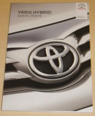 Toyota Guida Utente,libretto uso manutenzione TOYOTA YARIS HYBRID,anno 2016 - Immagine 1 di 2