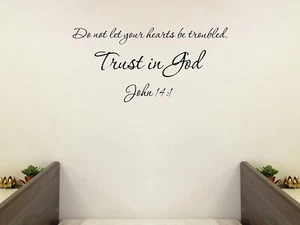 Trust in God John 14:1 Bible Verse vinyl Wall Art Sticker Decal Home quote - Picture 1 of 15