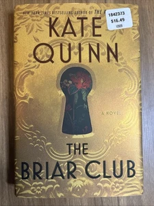 Briar Club : A Novel by Kate Quinn (2024, Hardcover) - Foto 1 di 8