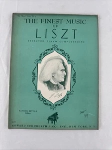 The Finest Music of Liszt Selected Piano Compositions VINTAGE Sheet Music - Picture 1 of 3