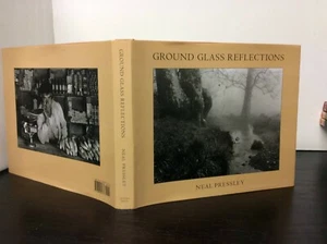 Ground Glass Reflections by Neal Pressley  Limited Edition (2015 HC/DJ) SIGNED - Picture 1 of 12