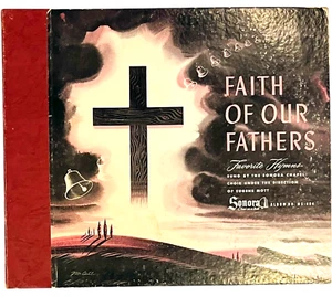 Faith of Our Fathers Hymns Sonora Chapel Eugene Mott - Sonora Record Set MS-484 - Picture 1 of 7