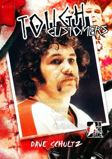 2005-06 ITG Tough Customers #DS Dave Schultz - Image 1 of 1