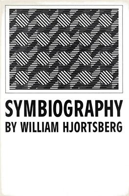 Symbiography by William Hjortsberg (Sumac Press, 1973, Hardcover, Signed Limited - Image 1 of 3