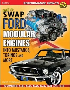 SA381P How to Swap Ford Modular Engines into Mustangs, Torinos and More 4.6L 5.4 - Picture 1 of 1