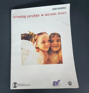 Smashing Pumpkins Siamese Dream Music Score Song Book Guitar Tab Edition 1994 - Picture 1 of 8