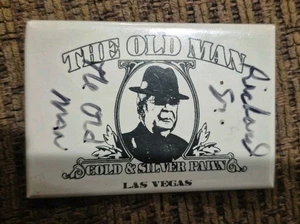 PAWN STARS THE OLD MAN RICHARD HARRISON SR GOLD & SILVER LAS VEGAS SIGNED MAGNET - Picture 1 of 5