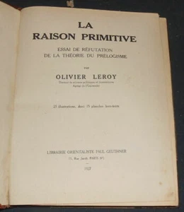 La Raison Primitive – Essai de Réfutation de la Théorie du Prélogisme | G. Leroy - Picture 1 of 1