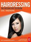 Hairdressing: Level 1: The Interactive Textbook by Read, Alison 0415528666
