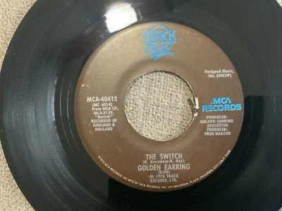 Golden Earring - The Switch 45 RPM Vinyl - MCA 40412 TESTED EX - Image 1 of 4