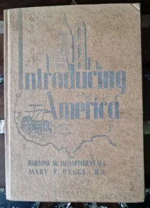 Introducing America ~ Vintage 1940s Hardback Book - Picture 1 of 21