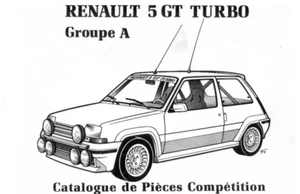 RENAULT 5 GT TURBO GRUPPO A CATALOGO RICAMBI SU CD 28 PAGINE - Foto 1 di 2