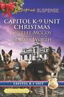 Capitol K-9 Einheit Weihnachten: Eine Anthologie von McCoy, Shirlee; Wert, Lenora