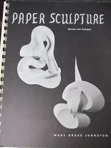 ""PAPER SCULPTURE"" - MARY GRACE JOHNSTON - Picture 1 of 1