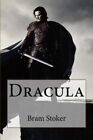 Dracula Bram Stoker By Bram Stoker