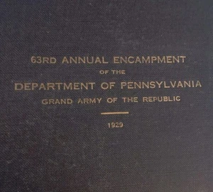 63° Accampamento Annuale Del Dipartimento della Pennsylvania Grande Esercito del... - Foto 1 di 6