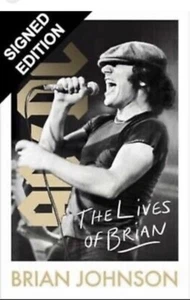 Brian Johnson - The Lives Of Brian Hardback Book Signed First Edition 1/1 AC/DC - Foto 1 di 1