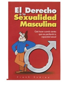 BOOK The Right to Male Sexuality Spanish Edition Frank Suárez New - Foto 1 di 1