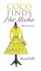 Coco Finds Her Niche by Sheryl Tillis, Tillis, Brand New, Free shipping in th...