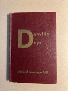Denville Days: Geschichte von Denville Township 1600-1955"" Gill | Hardcover: V GUT - Bild 1 von 24