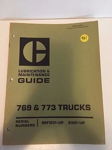 CATERPILLAR 769 & 773 TRUCKS LUBRICATION & MAINTENANCE GUIDE - Imagen 1 de 2