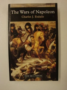 The Wars Of Napoleon: Bonaparte, Waterloo, Russia, French Revolution, Spain, Ulm - Picture 1 of 6