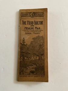 The Herb Doctor and the Medicine Man, Botanical Medicines,1922, Joseph E. Meyer - Zdjęcie 1 z 3