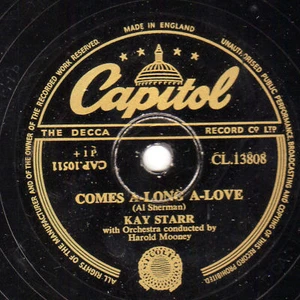 HARDER TO FIND UK No.1 1953 KAY STARR  COMES A-LONG A-LOVE  CAPITOL CL13808 E/E- - Picture 1 of 1