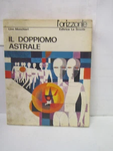 IL DOPPIOMO ASTRALE- la scuola, 1978 - vedi foto - sc99 - - Picture 1 of 3
