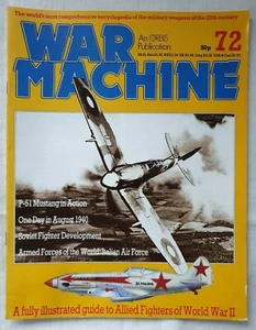 War Machine Issue 72 Orbis Publishing 1984 Allied Fighters of World War 2 - Imagen 1 de 4