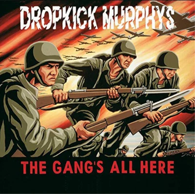 Dropkick Murphys The Gang's All Here (CD) Album - Image 1 of 2