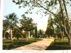 Postal de colección Fremont Square Stockton Ca E P Charlton sin dividir UNP - Imagen 1 de 2