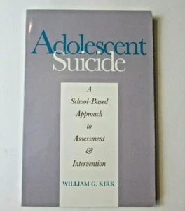 Adolescent Suicide: A School Based Approach to Assessment & Intervention 1st Edi - Imagen 1 de 2