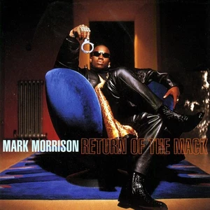Return Of The Mack By Mark Morrison On Audio CD Album Black 2007 Very Good - Imagen 1 de 4