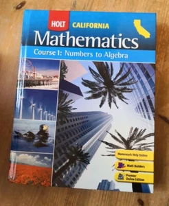 Holt Mathematics - Course 1: Numbers To Algebra, California Hardback Book - Picture 1 of 5