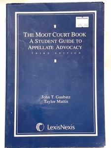 Das Moot Court Buch: Ein Studentenleitfaden für die Berufungsanwaltschaft - Bild 1 von 8