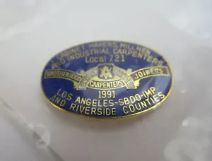 Brotherhood Carpenters Schreiner Union Made LA Riverside SBDO-IMP 1991 Reversnadel - Bild 1 von 3