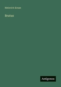 Brutus by Heinrich Kruse Paperback Book - Picture 1 of 1