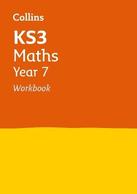 Collins KS3 - KS3 MATHS YEAR 7 WORKBOOK (Collins KS3 Revision) by Collins KS3 - Image 1 of 2